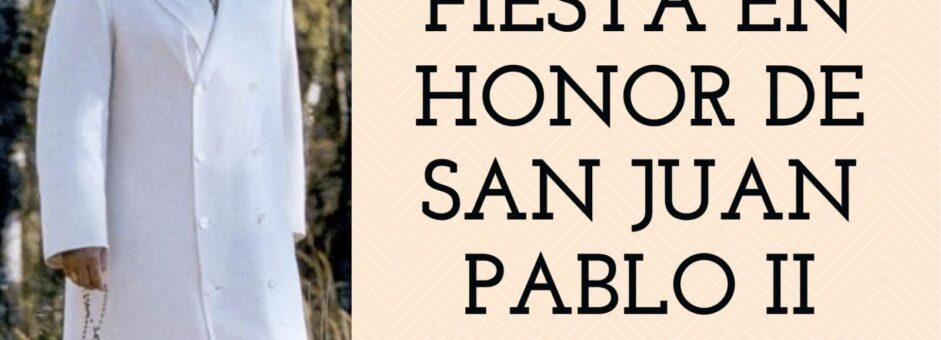 Viva San Juan Pablo II!